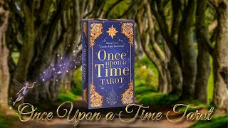 Once Upon a Time Tarot Deck Flip Through & Reading 🧚 NEW RELEASE!