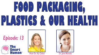 Food Packaging, Plastics & Our Health with Dr. Jane Muncke