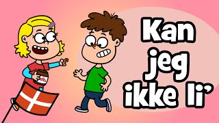 Kan Jeg Ikke Li' | Hurra Børnesange (Dansk)