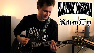 Electric Wizard ~ Return Trip [Guitar Cover]