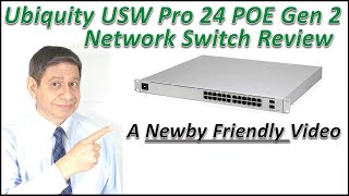 Ubiquiti USW PRO 24 POE Gen 2 Switch Review