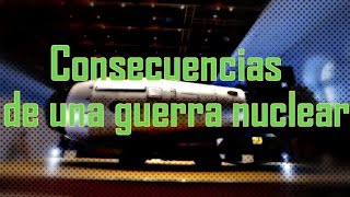 Guerra nuclear: Consecuencias