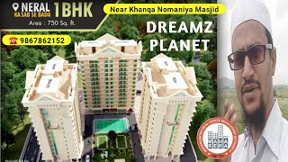 नेरल का सबसे बडा ऑर खुबसूरत G+12 Complex | Actual Site Dreamz Planet Neral Property | ☎️ 9867862152