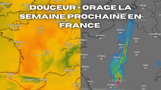 🌡️⚡DOUCEUR + ORAGE LA SEMAINE PROCHAINE EN FRANCE !