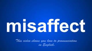 the correct pronunciation of misassign in English.