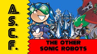 Archie Sonic Character Files: The Other Sonic Robots