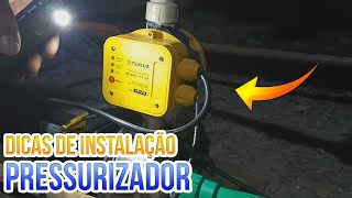 PRESSURIZADOR DICAS DE INSTALAÇÃO | PASSO A PASSO