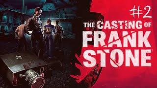 The Casting of Frank Stone Прохождение #2 (Запись стрима)