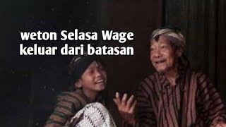 Selasa Wage keluar dari batasan