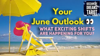 YOUR JUNE OUTLOOK☀️👙🏖❤️🏝What exciting shifts are happening for you? 🥳💞🛩🐬🍹💍