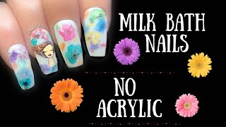 🛀 Easy Milk Bath Nails NO ACRYLIC | Using Rubber Gel Products