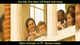 | No.71 | Chú Gấu Tinh Ranh Trở Thành Anh Hùng | A TỶ - Review Phim