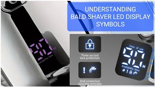 BALD SHAVER REVIEW. DISPLAY SYMBOLS