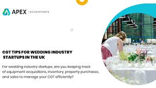 CGT Tips for Wedding Industry Startups in the UK