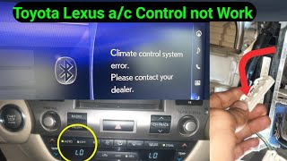 What causes climate control problems  Toyota Lexus ES/Gs 350 A/C Climate Control not Work