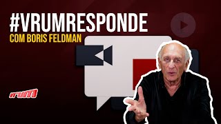 #VRUMREPONDE, COM BORIS FELDMAN - FEVEREIRO 2024