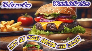 BEEF BURGER EASY RECIPE. How to make easy burger recipe at home. #beefburger