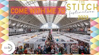 COME WITH ME TO THE STITCH FESTIVAL 2023 IN LONDON