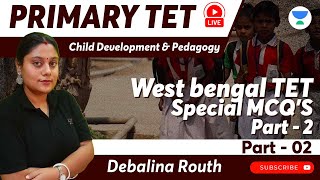 West Bengal TET Special MCQ Part - 2 || Debalina Routh || Unacademy Bangla