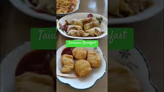 Taiwanese Breakfast #shortvideosonyoutube #breakfast #shortvideos #happytummy