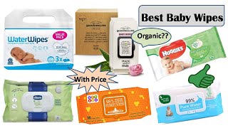 Best Baby Wipes available in India| Organic| Natural Ingredients|With price & links| online| Amazon