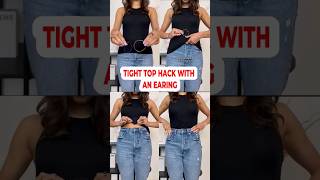 😱 Amazing TIGHT TOP Hack With An EARRING & An ELASTIC! #shorts