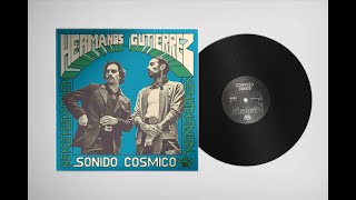 Sunday Sounds: Hermanos - Sonido Cósmico