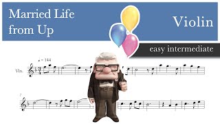 Married Life – from “Up” - Violin sheet music (easy intermediate)