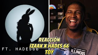 REACCIÓN a iZaak x Hades 66 | Toy | Video Oficial 🔥