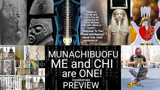 Preview Documentary: MUNACHIBUOFU - ME and CHI are ONE by Ugoebenaja