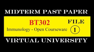 BT302 MIDTERM FILE 1|PAST PAPER|VIRTUAL UNIVERSITY