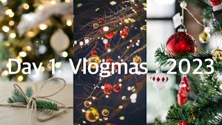 Day 1: VLOGMAS ~ 2023 ~ Putting up & Decorating my tree for the first time in my House ~ Blessed