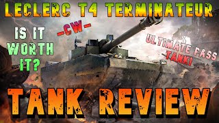 Leclerc T4 Terminateur Is It Worth It? Tank Review -CW- ll Wot Console - World of Tanks Modern Armor