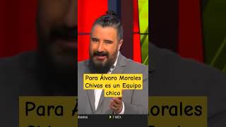 Para Álvaro Morales chivas es un equipo chico que fue pasado por encima vs Pumas #futbol#cruzazulfc