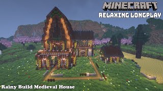 Rainy Build Medieval House - Cozy Cottage - Minecraft Relaxing Longplay ( No Commentary ) 1.20