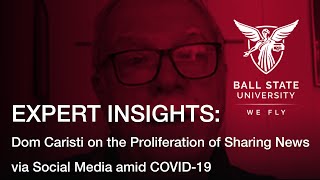 Expert Insights: Dom Caristi on the Proliferation of Sharing News via Social Media amid COVID-19