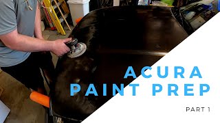 Acura paint prep Part 1