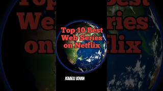 Top 10 best Netflix web series #shorts #webseries