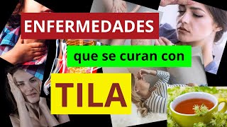 ENFERMEDADES QUE SE CURAN CON EL TÉ DE TILA