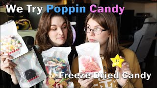 We Try Freeze Dried Candy from Poppin' Candy!!