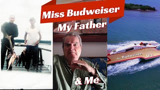 Miss Budweiser My Father & Me Another True Miami Story