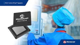 Discover the Power of PCI11414 PCIe® Fanout Switch for Embedded Applications