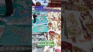 #jewellery #karolbagh #delhi #market #viral #shorts  #youtubeshorts #ytshorts