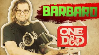 O Bárbaro; ONE D&D - Advanced Basic Attack #11