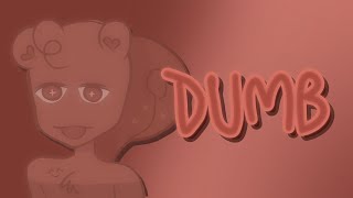 everyone is dumb | animation meme