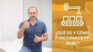 ¿Qué es la FP dual y cómo funciona?