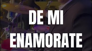 De mi enamórate