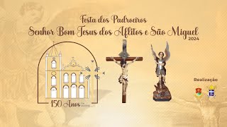 Abertura da Festa do Senhor Bom Jesus dos Aflitos e São Miguel, 1ª Noite da Novena - 20/09//2024.