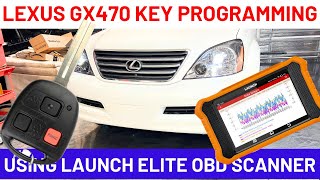 How to Program Lexus GX470 Key Using Launch X431 Elite 2.0 Pro