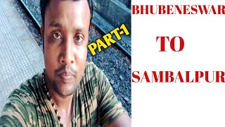 Bhubeneswar To Sambalpur Train | Train Travel Vlog